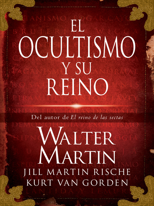 Title details for El ocultismo y su reino by Walter Martin - Available
